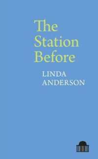 The Station before (Pavilion Poetry)