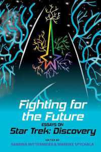 Fighting for the Future : Essays on Star Trek: Discovery (Liverpool Science Fiction Texts & Studies)