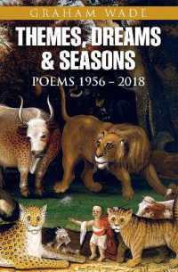 Themes, Dreams and Seasons : Poems 1956-2018
