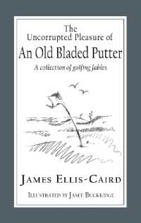 The Uncorrupted Pleasure of an Old Bladed Putter : A collection of golfing fables