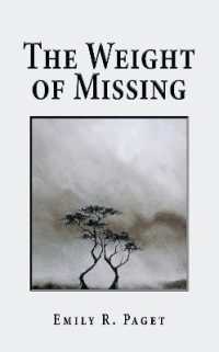 The Weight of Missing
