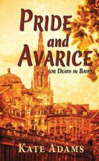 Or Death in Bath : Pride and Avarice