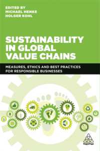 持続可能なグローバル・サプライチェーン<br>Sustainability in Global Value Chains : Measures, Ethics and Best Practices for Responsible Businesses