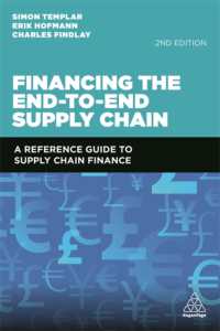 Financing the End-to-End Supply Chain : A Reference Guide to Supply Chain Finance （2ND）