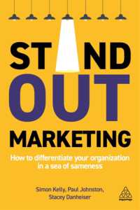 Stand-out Marketing : How to Differentiate Your Organization in a Sea of Sameness