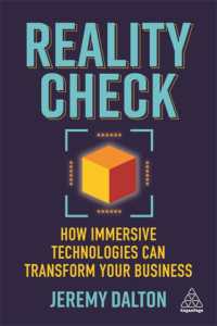 没入型技術によるビジネス変革<br>Reality Check : How Immersive Technologies Can Transform Your Business