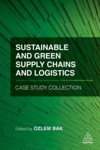 持続可能で環境にやさしいロジスティクス：事例集<br>Sustainable and Green Supply Chains and Logistics Case Study Collection