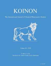 KOINON III, 2020 : The International Journal of Classical Numismatic Studies (Koinon: the International Journal of Classical Numismatic Studies)