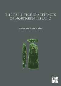 The Prehistoric Artefacts of Northern Ireland
