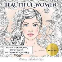 Coloring Books for Teens (Beautiful Women) : An adult coloring (colouring) book with 35 coloring pages: Beautiful Women (Adult colouring (coloring) books) (Coloring Books for Teens)