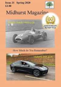 Midhurst Magazine : Issue 31, April 2020