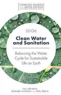 SDG6 - Clean Water and Sanitation : Balancing the Water Cycle for Sustainable Life on Earth (Concise Guides to the United Nations Sustainable Development Goals)
