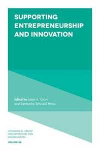 Supporting Entrepreneurship and Innovation (Advances in Library Administration and Organization)