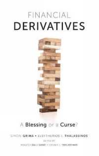 金融デリバティブの功罪<br>Financial Derivatives : A Blessing or a Curse?