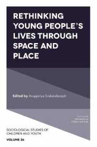 Rethinking Young People's Lives through Space and Place (Sociological Studies of Children and Youth)