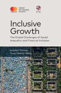 包括的成長：社会的不平等と金融包摂をめぐるグローバルな課題<br>Inclusive Growth : The Global Challenges of Social Inequality and Financial Inclusion