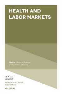 健康と労働市場<br>Health and Labor Markets (Research in Labor Economics)