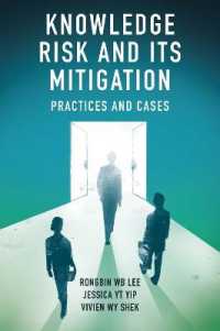 知識リスクとその回避：慣行と事例<br>Knowledge Risk and its Mitigation : Practices and Cases