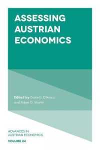 オーストリア学派経済学の評価<br>Assessing Austrian Economics (Advances in Austrian Economics)