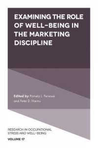 Examining the Role of Well-Being in the Marketing Discipline (Research in Occupational Stress and Well Being)