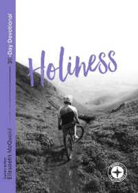 Holiness: Food for the Journey (Food for the Journey - Themes)