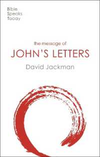 The Message of John's Letters : Living in the Love of God (The Bible Speaks Today New Testament)