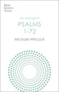The Message of Psalms 1-72 : Songs for the People of God (The Bible Speaks Today Old Testament)