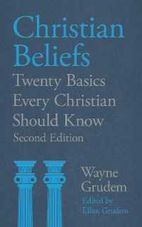 Christian Beliefs : Twenty Basics Every Christian Should Know
