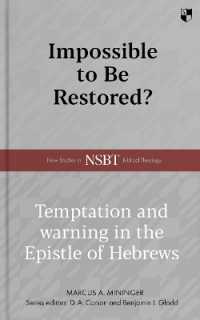Impossible to be Restored? : Temptation and Warning in the Epistle of Hebrews