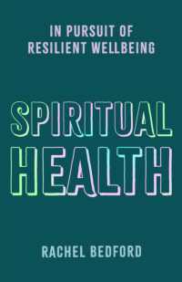 Spiritual Health : In Pursuit of Resilient Wellbeing