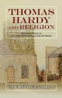 Thomas Hardy and Religion : Theological Themes in Tess of the d'Urbervilles and Jude the Obscure