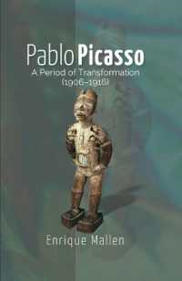 Pablo Picasso : A Period of Transformation (1906-1916)