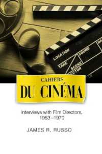 Cahiers du Cinema : Interviews with Film Directors, 1953-1970