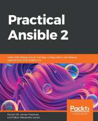 Practical Ansible 2 : Automate infrastructure, manage configuration, and deploy applications with Ansible 2.9