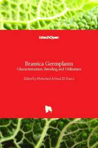 Brassica Germplasm : Characterization, Breeding and Utilization