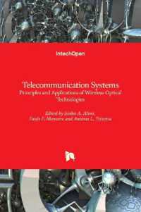 Telecommunication Systems : Principles and Applications of Wireless-Optical Technologies