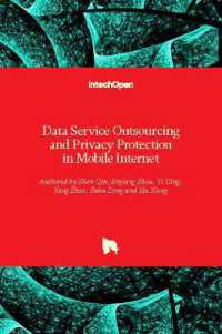 Data Service Outsourcing and Privacy Protection in Mobile Internet