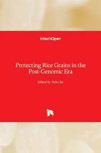 Protecting Rice Grains in the Post-Genomic Era