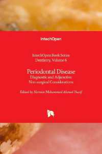Periodontal Disease : Diagnostic and Adjunctive Non-surgical Considerations (Dentistry)