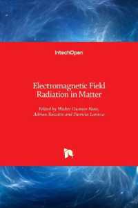 Electromagnetic Field Radiation in Matter