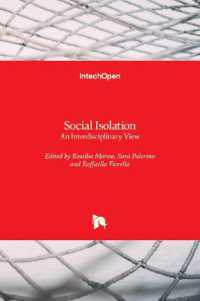 Social Isolation : An Interdisciplinary View
