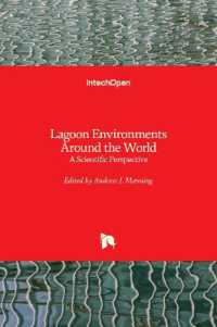 Lagoon Environments around the World : A Scientific Perspective