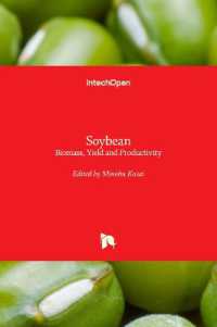 Soybean : Biomass, Yield and Productivity