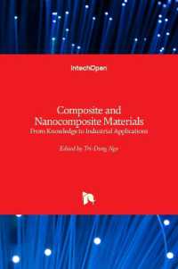 Composite and Nanocomposite Materials : From Knowledge to Industrial Applications