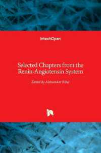 Selected Chapters from the Renin-Angiotensin System