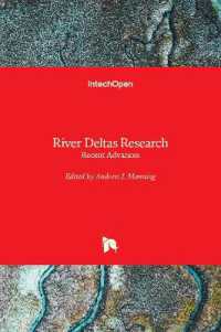 River Deltas Research : Recent Advances