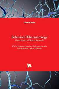 Behavioral Pharmacology : From Basic to Clinical Research
