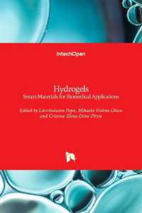 Hydrogels : Smart Materials for Biomedical Applications