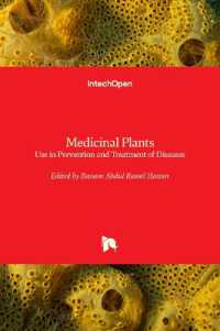 Medicinal Plants : Use in Prevention and Treatment of Diseases