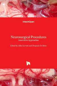 Neurosurgical Procedures : Innovative Approaches